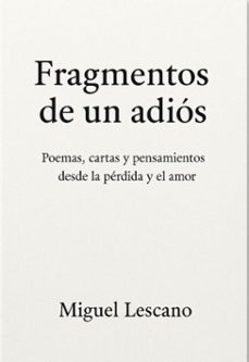 fragmentos de un adios (ebook)-miguel lescano-9798231051991