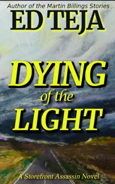 dying of the light (ebook)-ed teja-9798231176991