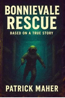 bonnievale rescue (ebook)-patrick maher-9798232286491