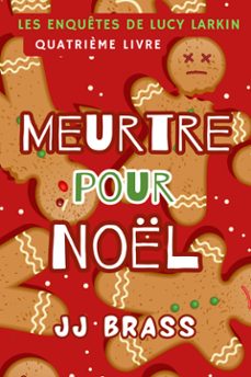 meurtre pour noel (ebook)-jj brass-9798232979591