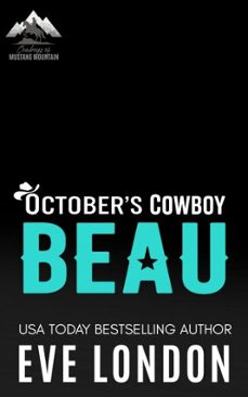 october's cowboy beau (ebook)-eve london-9798233137891
