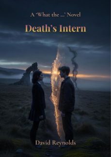 deaths intern (ebook)-david reynolds-9798233631191