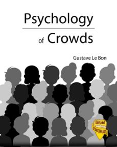 psychology of crowds (ebook)-gustave le bon-9798312963991