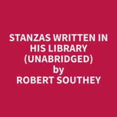 stanzas written in his library (unabridged) (audiolibro)-robert southey-9798330011391