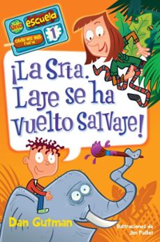 ¡la srta. laje se ha vuelto salvaje! (ebook)-dan gutman-9798890988591