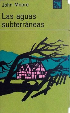 las aguas subterraneas- john t. moore-mkt0005053691