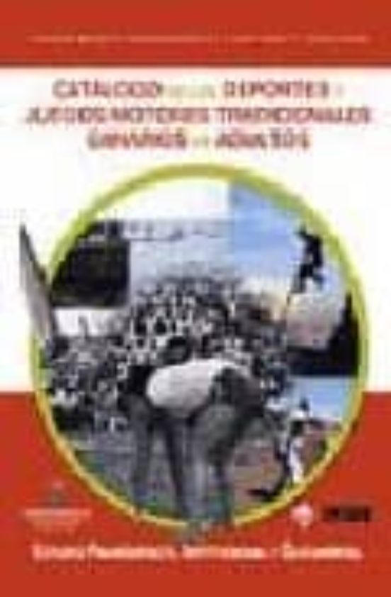 Portada de Catálogo de los deportes y juegos motores tradicionales canarios de adultos: estudio praxiológico, institucional y documental