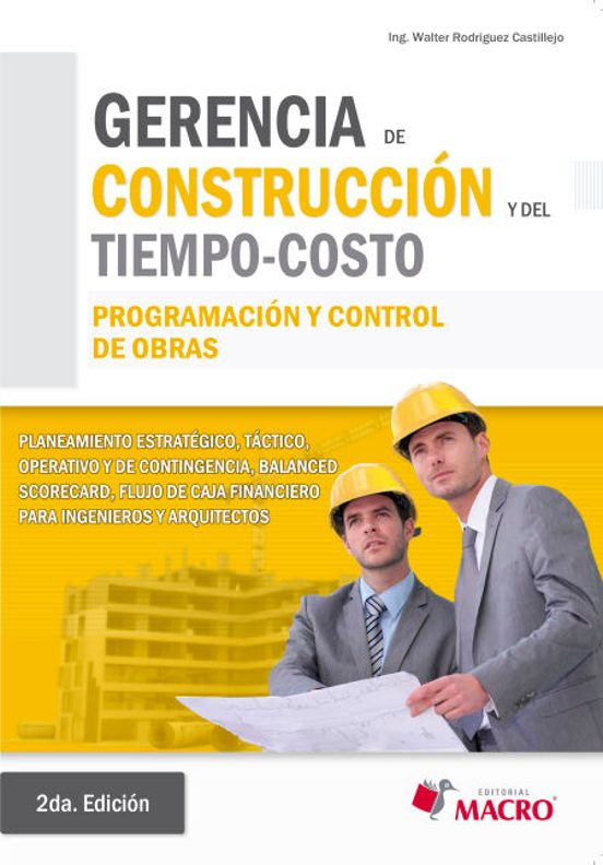 Portada de Gerencia De Construccion Y Del Tiempo-Costo 2 Ed.