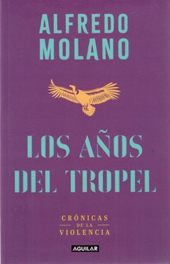 Portada de Los años del tropel