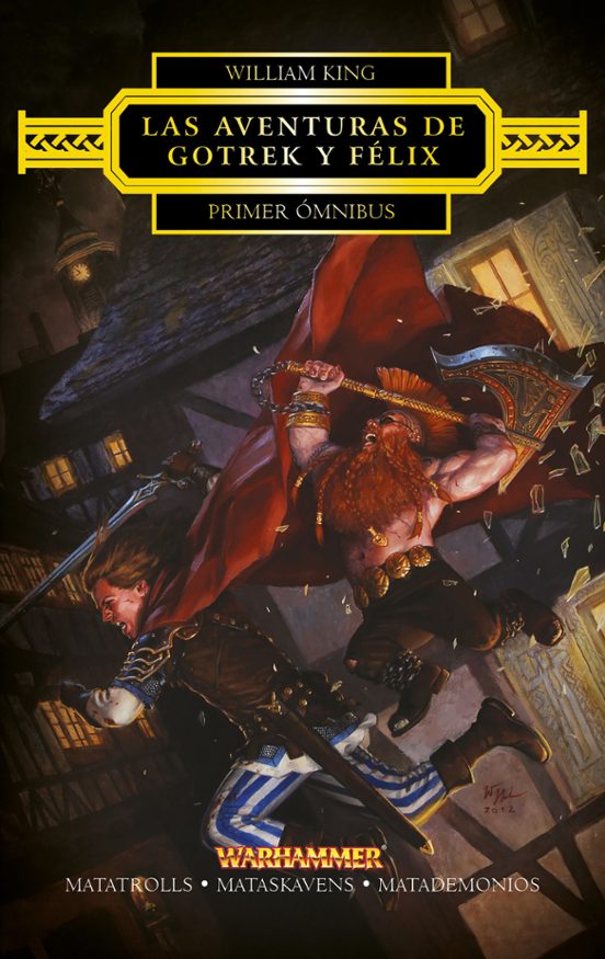 Portada de Las aventuras de Gotrek y Félix Omnibus nº 1/4
