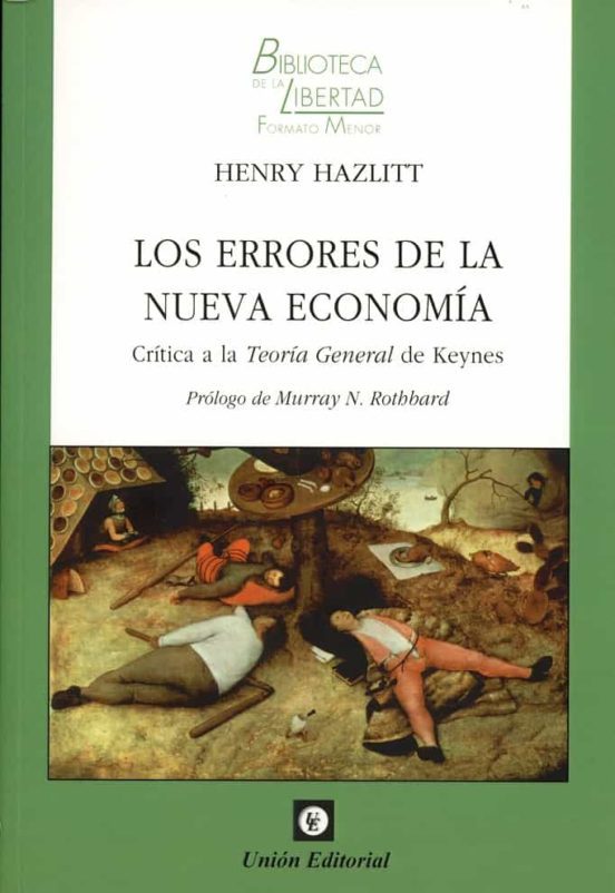 Portada de Los Errores De La Nueva Economía