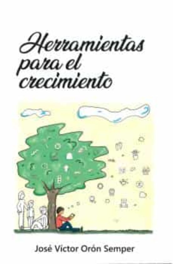 HERRAMIENTAS PARA EL CRECIMIENTO de José Víctor Orón Semper (ICCE) portada