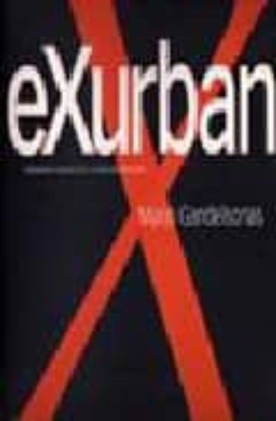 Portada de EXURBANISMO: LA ARQUITECTURA Y LA CIUDAD NORTEAMERICANA
