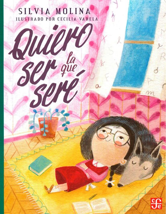 Portada de Quiero Ser La Que Seré