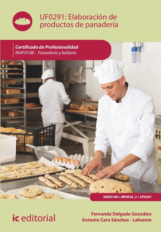 Portada de Elaboración de productos de panadería. INAF0108