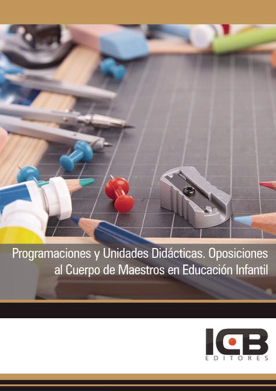 Portada de Programaciones y Unidades Didácticas. Oposiciones Al Cuerpo De Maestro