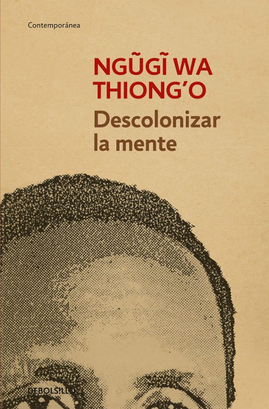 Portada de Descolonizar la Mente