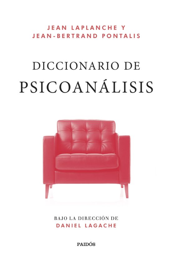 Portada de Diccionario de psicoanálisis: Bajo la dirección de Daniel Lagache