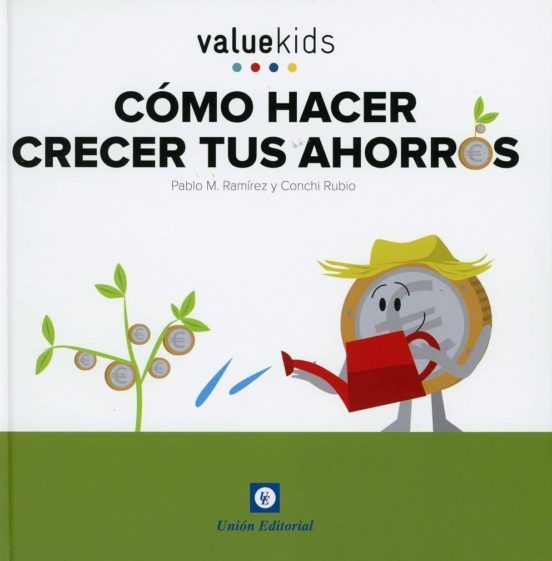 Portada de 4. Cómo Hacer Crecer Tus Ahorros