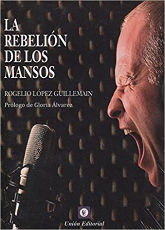 Portada de LA REBELION DE LOS MANSOS