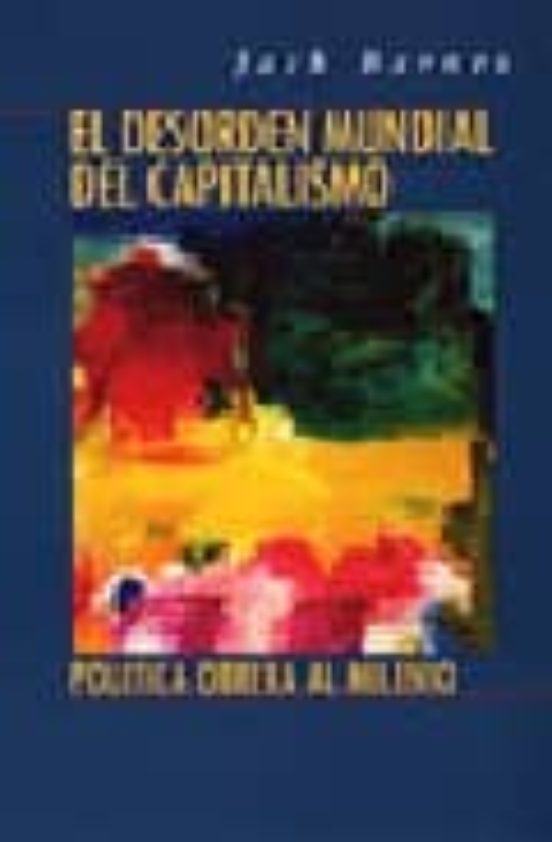 Portada de Desorden mundial del capitalismo