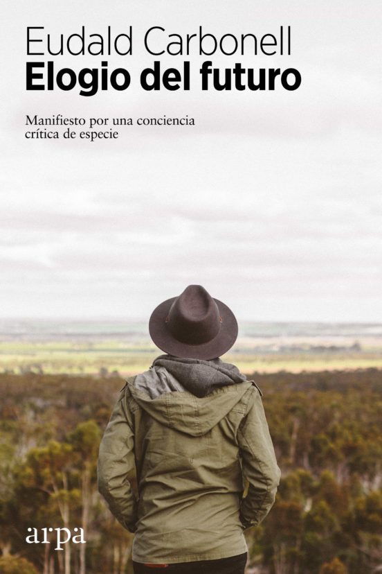 Portada de ELOGIO DEL FUTURO MANIFIESTO POR UNA CONCIENCIA CRITICA DE ESPECIE
