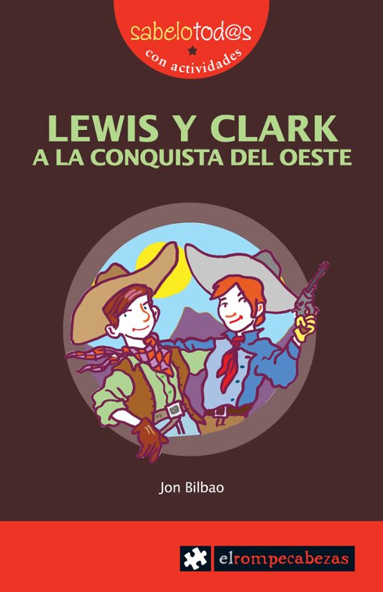 Portada de Lewis Y Clark A La Conquista Del Oeste