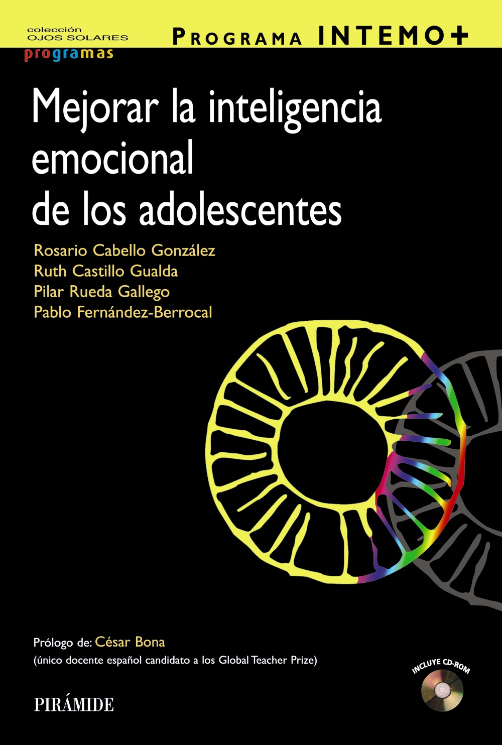 Programa Intemo+. Mejorar La Inteligencia Emocional De Los Adoles Centes por Rosario Cabello Gonzalez