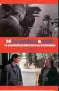 De Casablanca A Solas: La Creatividad Etica En Cine Y Television por Juan Jose Muñoz