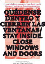Quedense Dentro. Cierren Las Ventanas = Stay Inside Close All Doo Rs por Iratxe Jaio epub
