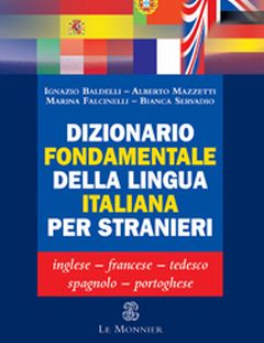 Dizionario Fondamentale Della Lingua Italiana por Baldelli Et Al. Ignazio