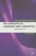 Key Concepts In Language And Linguistics (2nd Ed.) por Geoffrey Finch