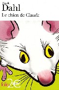 Le Chien De Claude por Roald Dahl