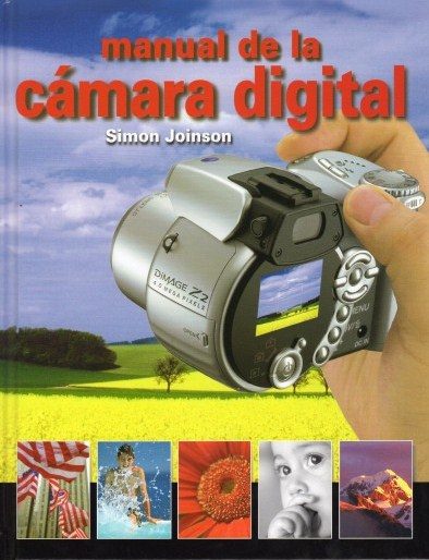 Manual De La Camara Digital por Simon Joinson