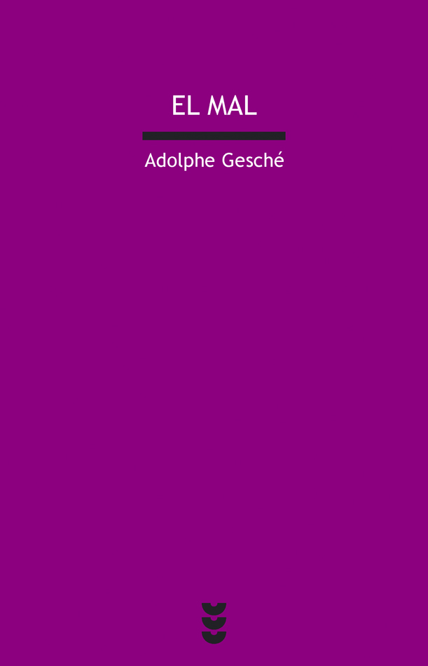 El Mal (dios Para Pensar, I) por Adolphe Gesche