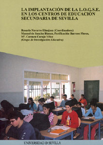 La Implantacion De La Logse En Los Centros De Educacion Secundari A De Sevilla por Rosario (coord.) Navarro Hinojosa;
Manuel De Et