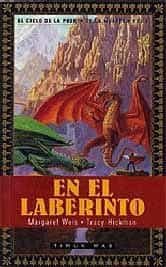 En El Laberinto por Margaret Weis;
Tracy Hickman