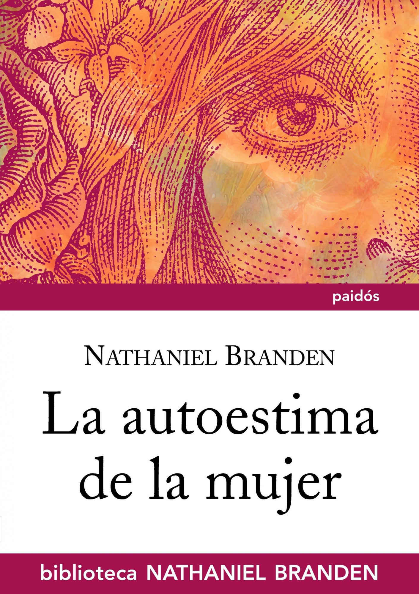 La Autoestima De La Mujer Nathaniel Branden Comprar Libro 9788449323911 0638