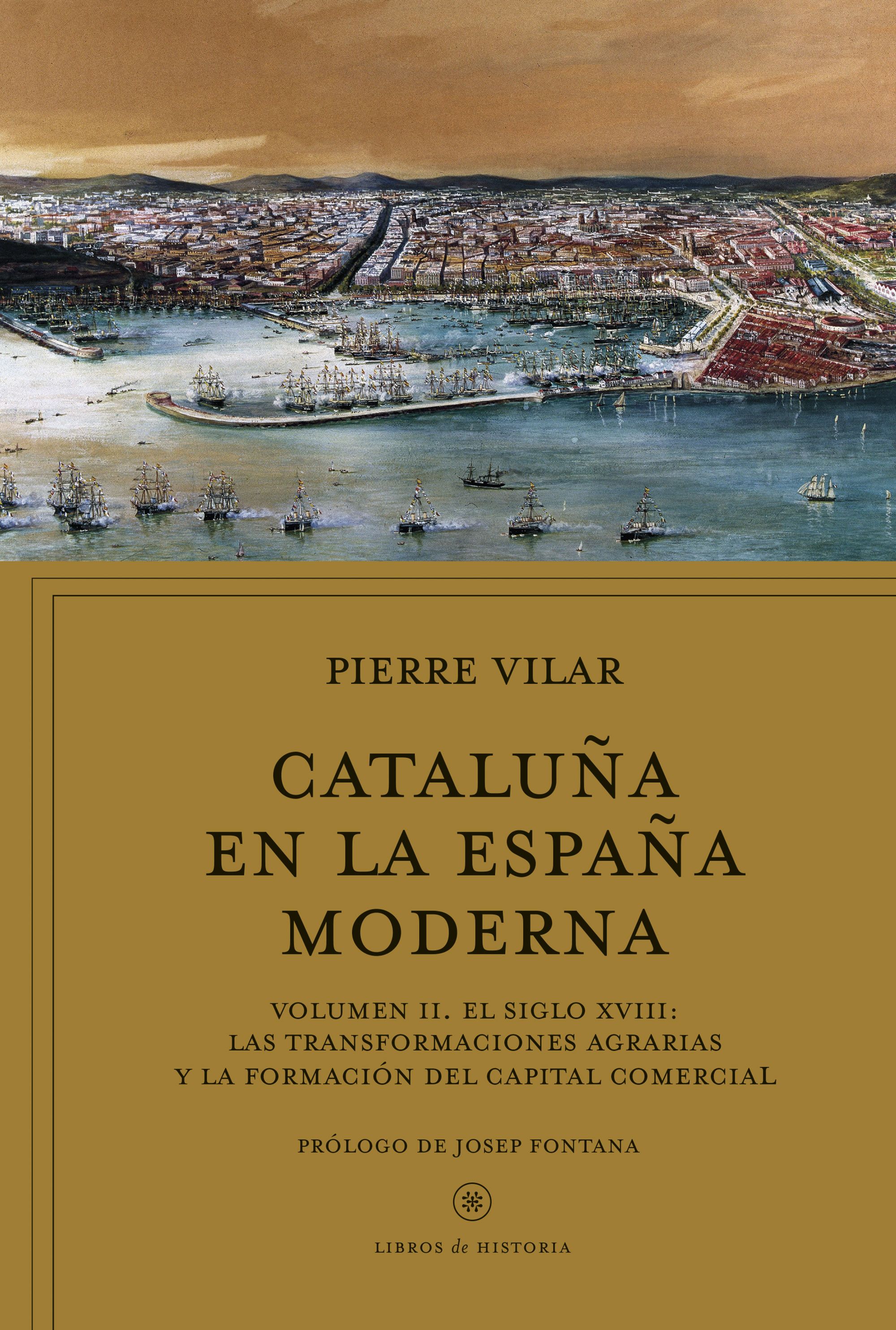 Cataluña En La España Moderna, Vol. 2 por Pierre Vilar