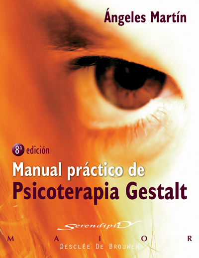 Manual Practico De Psicoterapia Gestalt por Angeles Martin