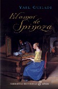 El Amor De Spinoza por Yael Guiladi
