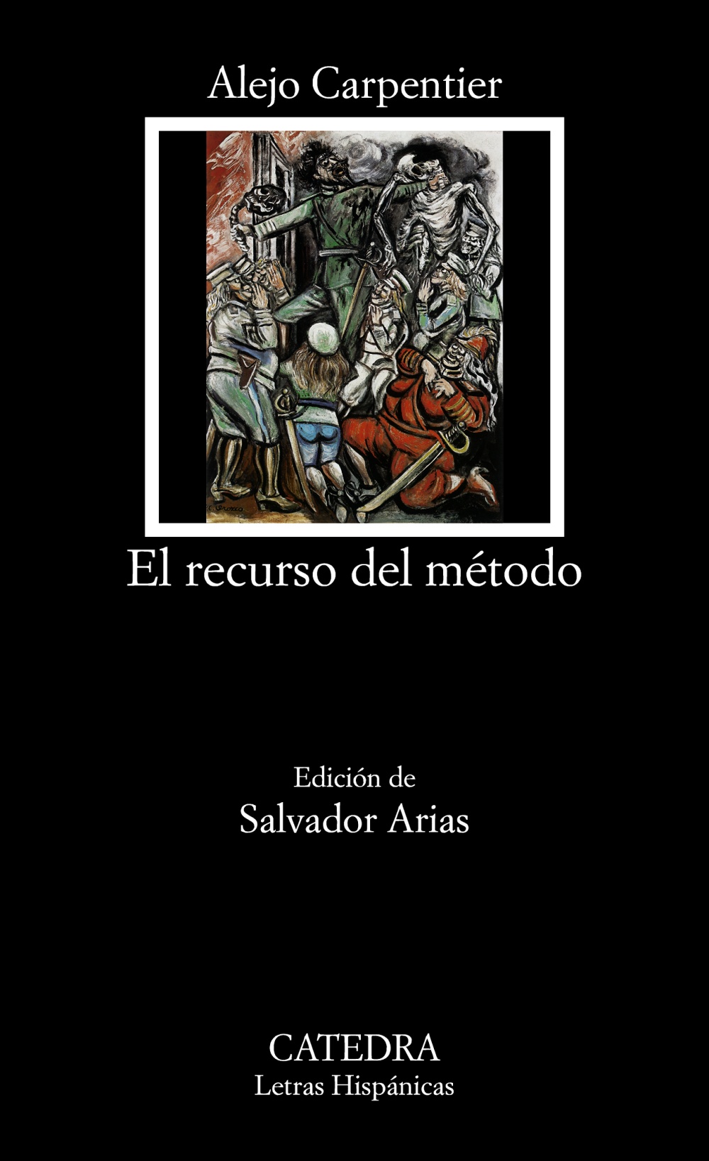 El Recurso Del Metodo por Alejo Carpentier;
Salvador Arias Nieto