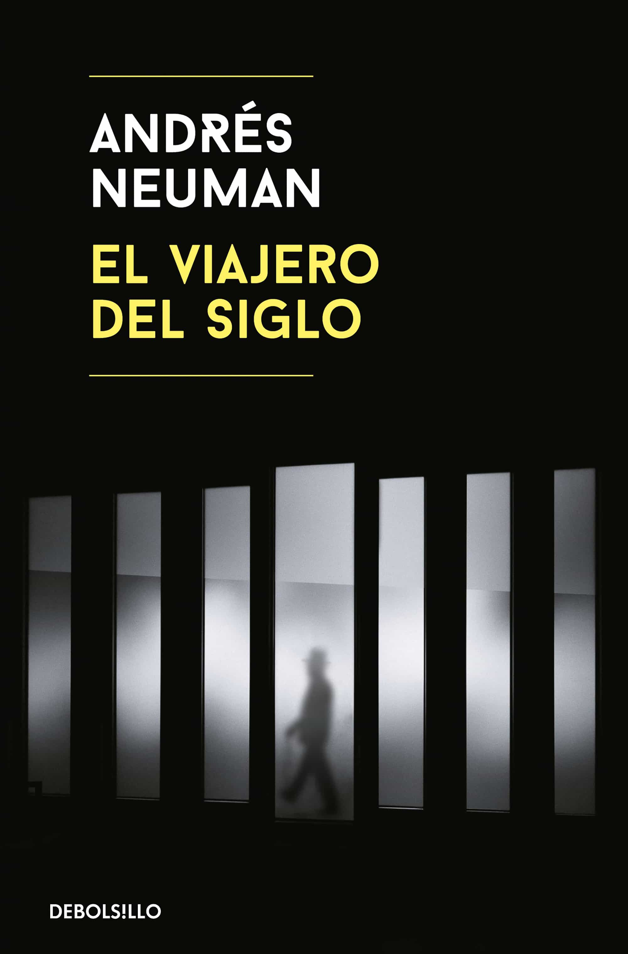 andres neuman el viajero del siglo pdf