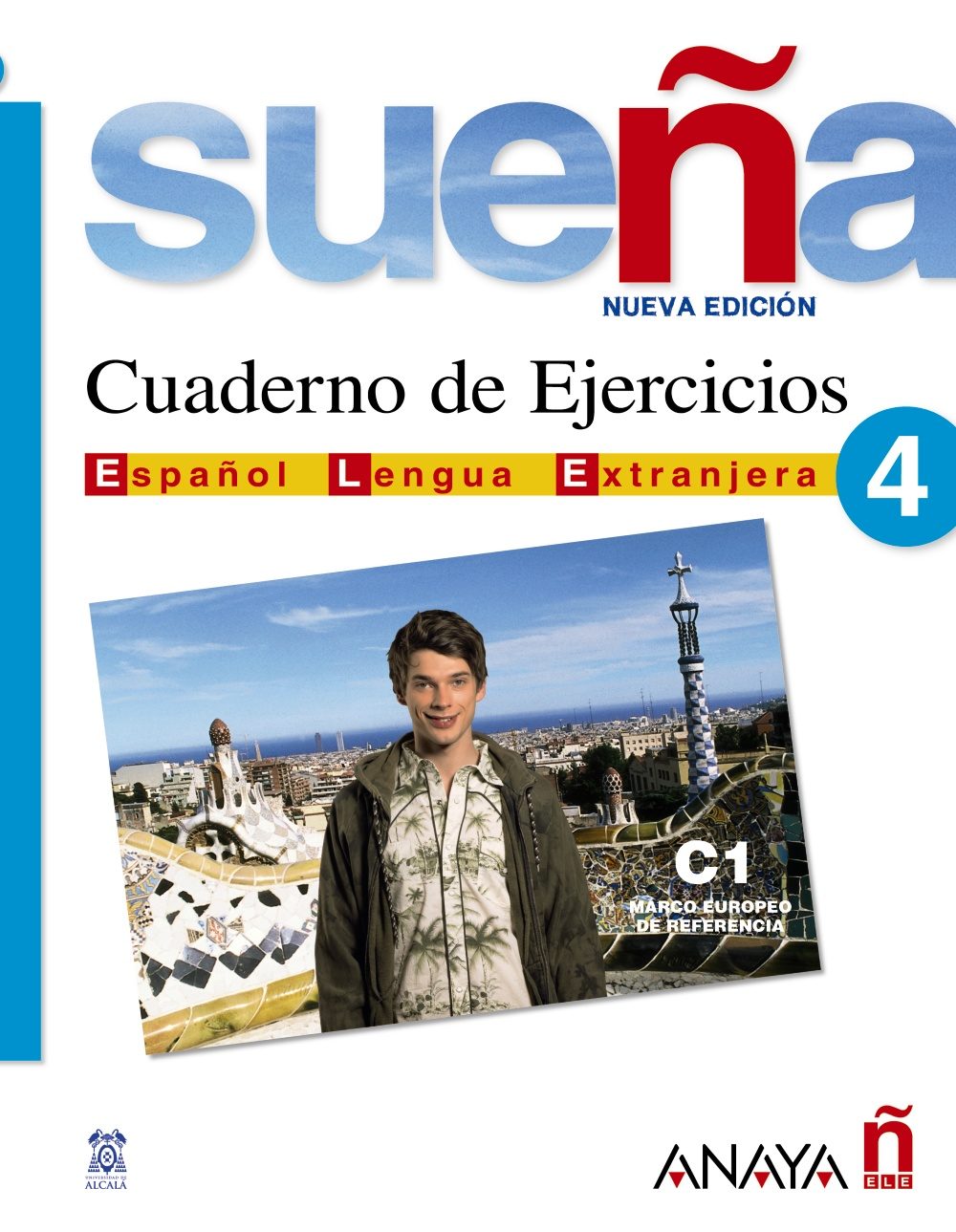 Sueña 4: Cuaderno De Ejercicios C1 (español Lengua Extranjera) por Vv.aa.
