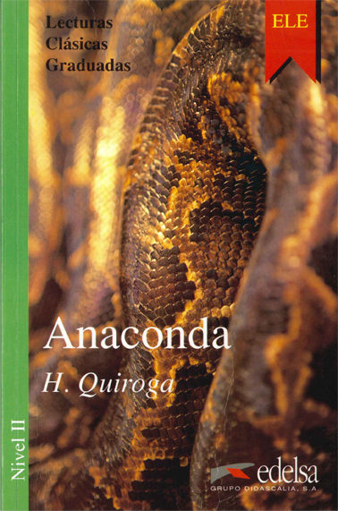 Anaconda Horacio Quiroga Comprar Libro 9788477111221 8943