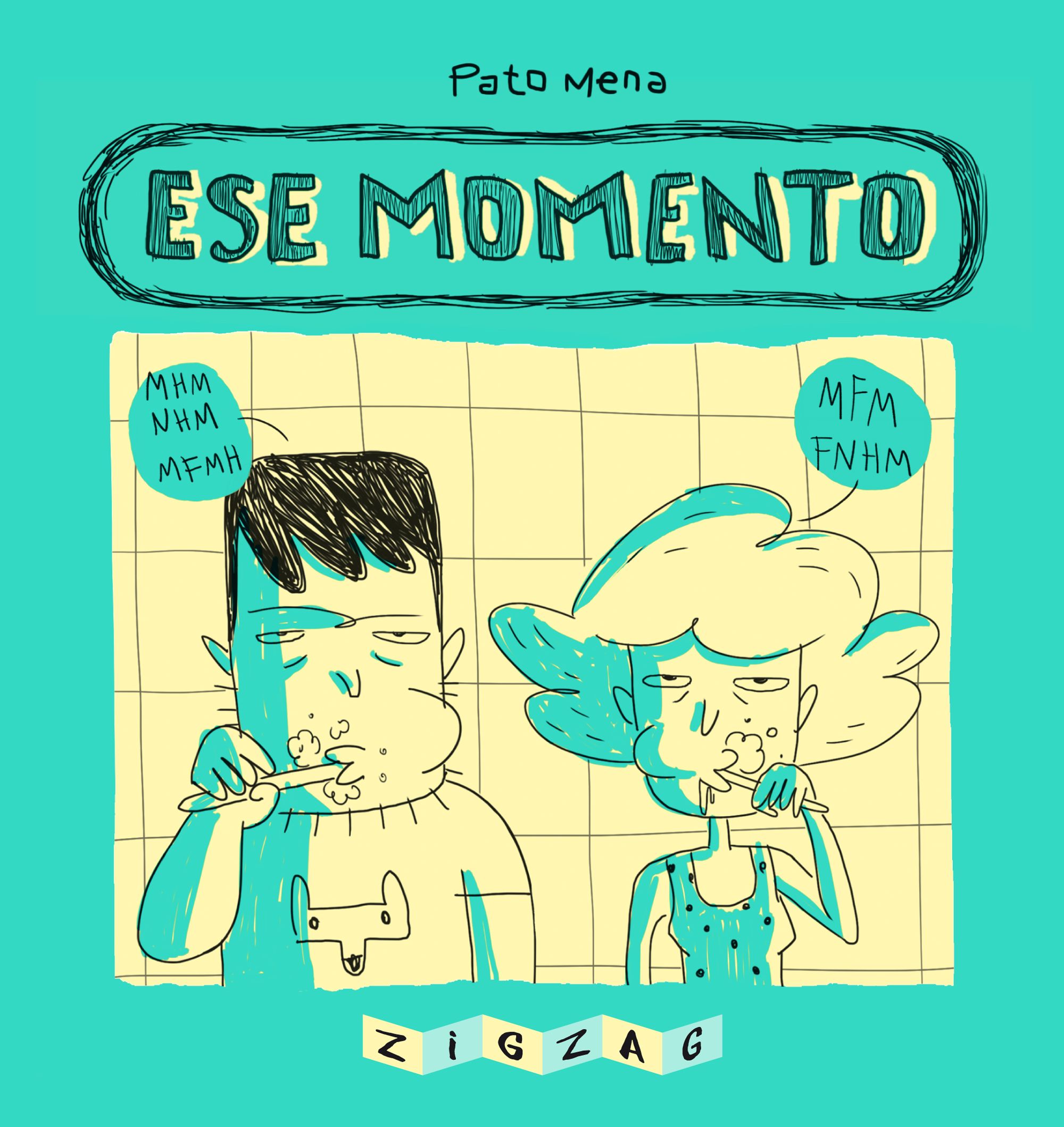 Ese Momento por Pato Mena