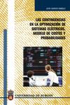 Las Contingencias En La Optimizacion De Sistemas Electricos. Mode Lo De Costes Y Probabilidades por Jesus Sagredo Gonzalez
