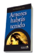 Amores Habras Tenido por Juan Maria Jaen Avila