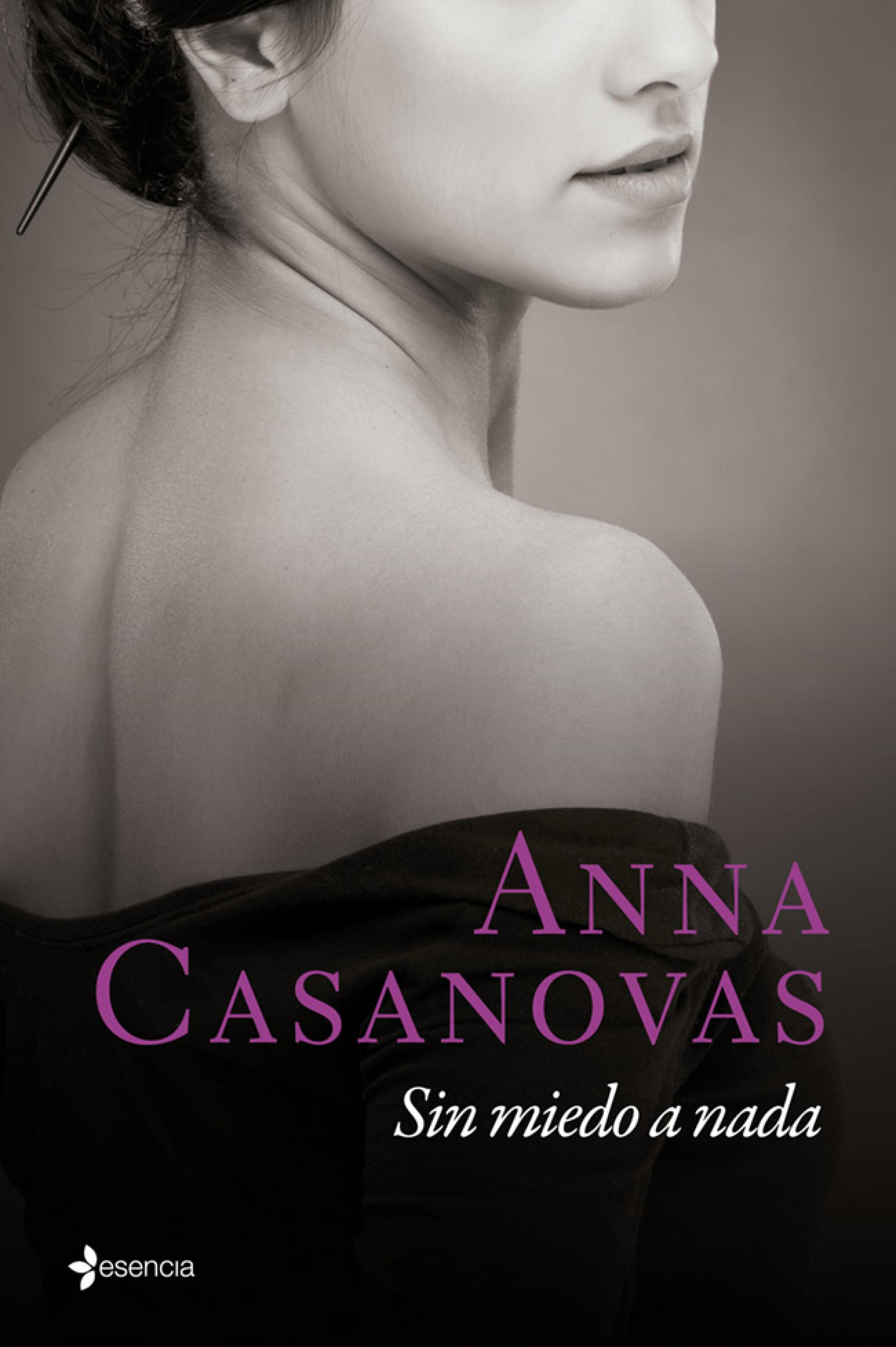 sin miedo a nada (ebook)-anna casanovas-9788408119531