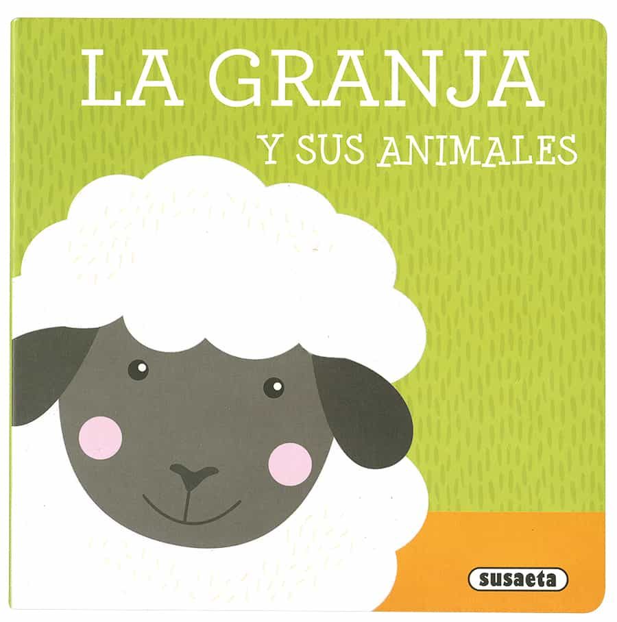 La Granja Y Sus Animales por Desconocido